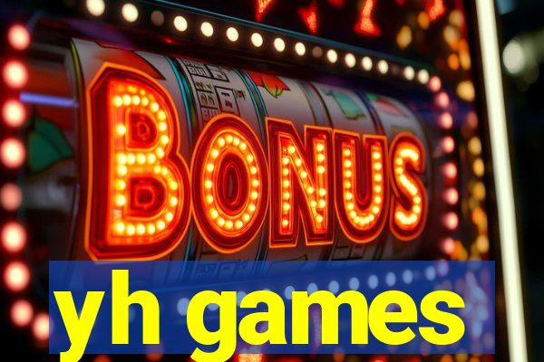 yh games
